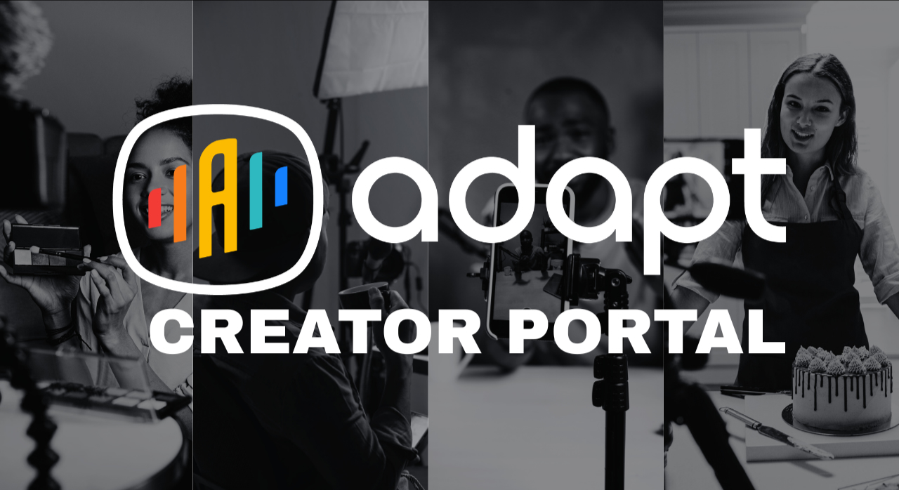 Adapt Makes Strategic Investments in the Creator Economy and Launches Its Creator Portal